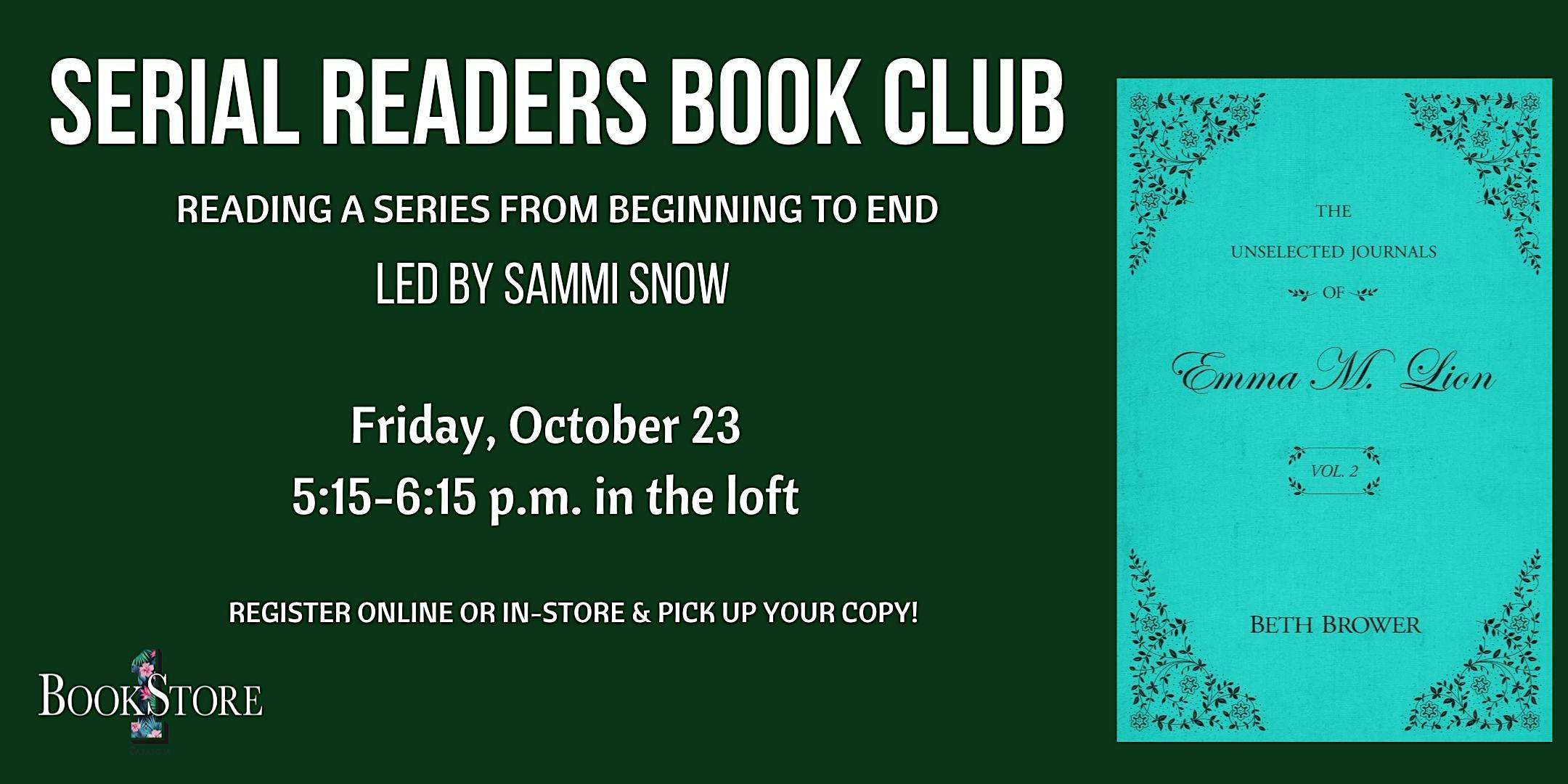 Serial Readers Book Club: "The Unselected Journals of Emma M. Lion: Vol. 2"