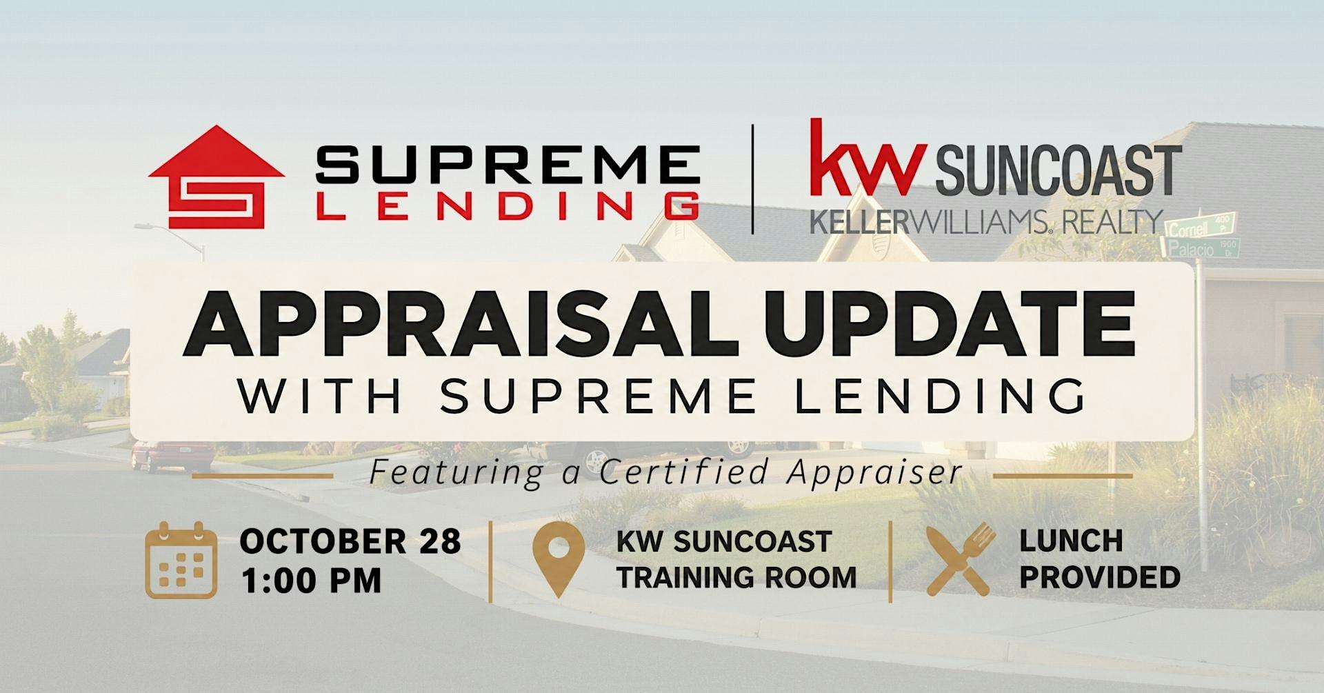 Appraisal Updates with Supreme Lending