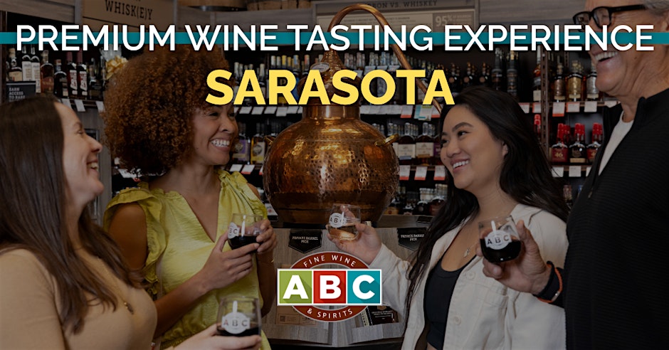 ABC Bee Ridge/Sarasota Premium Wine Tasting Experience