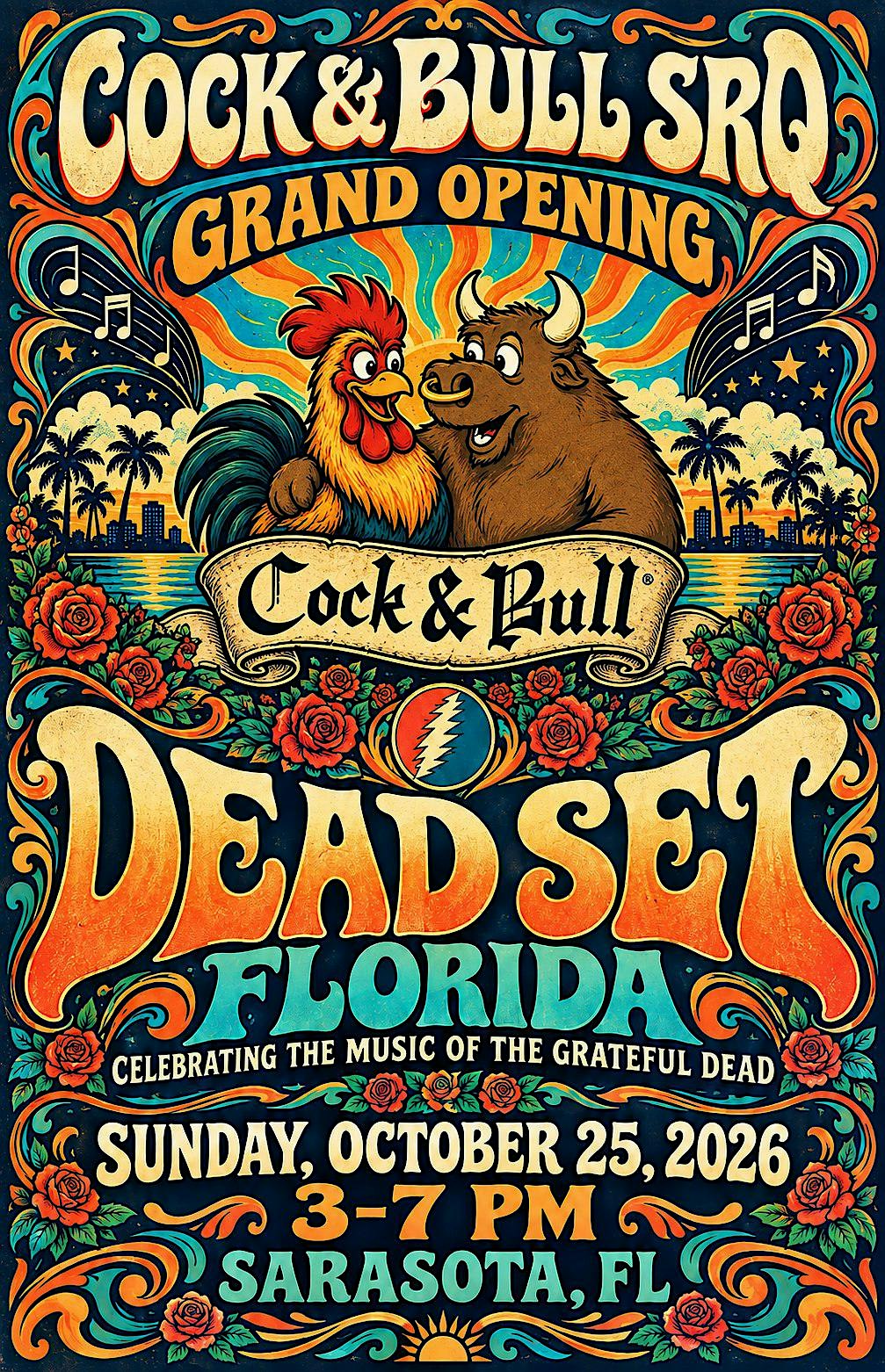 Dead Set Florida | Cock & Bull, Sarasota, FL