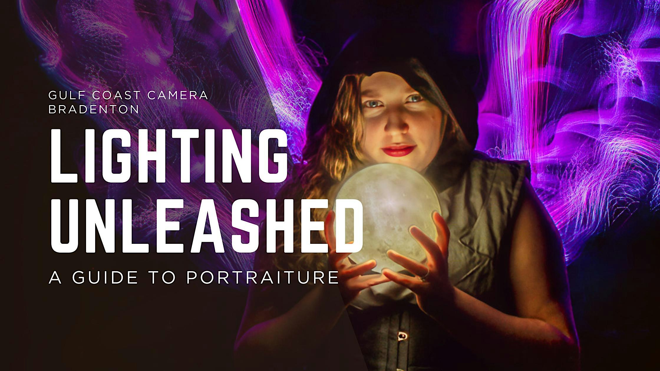 Lighting Unleashed - A Guide to Portraiture